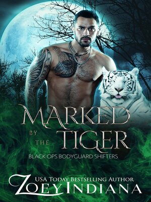 cover image of Marked by the Tiger